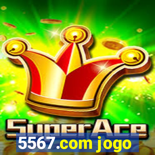 5567.com jogo