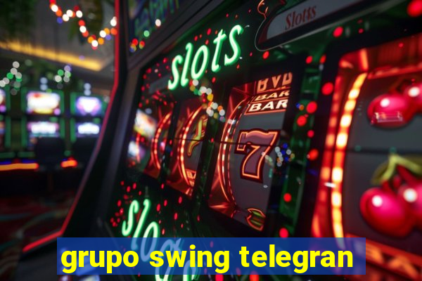 grupo swing telegran