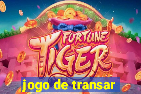 jogo de transar