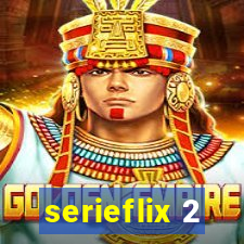 serieflix 2