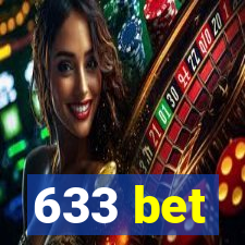 633 bet