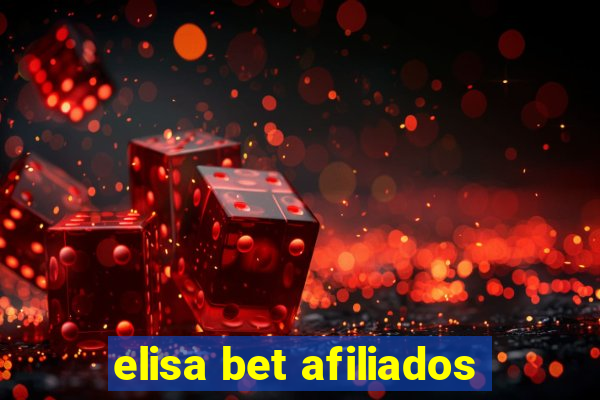 elisa bet afiliados