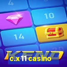 c.x11 casino