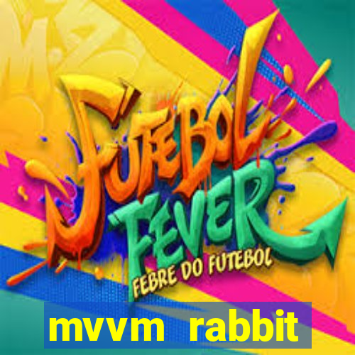 mvvm rabbit download filmes