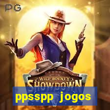 ppsspp jogos download mediafıre