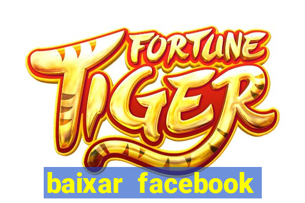 baixar facebook lite baixaki