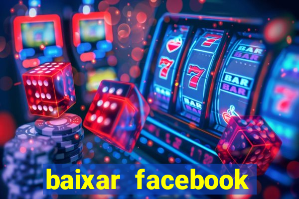 baixar facebook lite baixaki