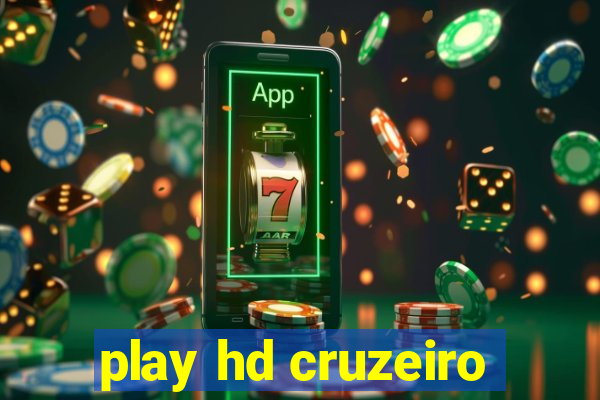 play hd cruzeiro