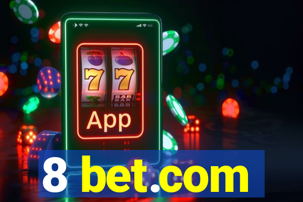 8 bet.com