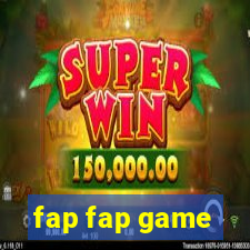 fap fap game