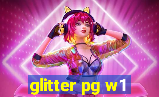 glitter pg w1