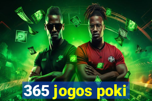 365 jogos poki