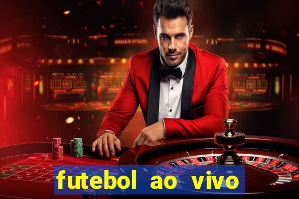 futebol ao vivo sem virus