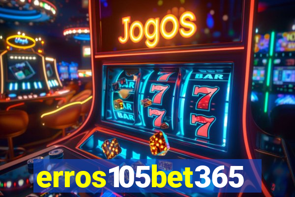 erros105bet365