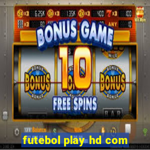 futebol play hd com