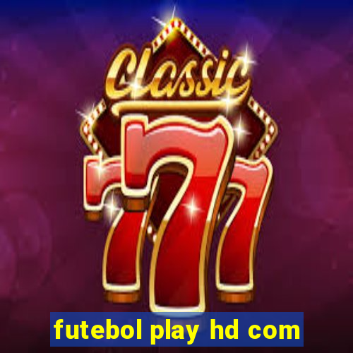 futebol play hd com