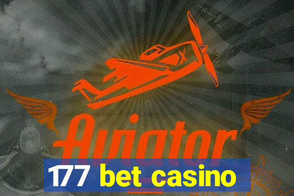 177 bet casino