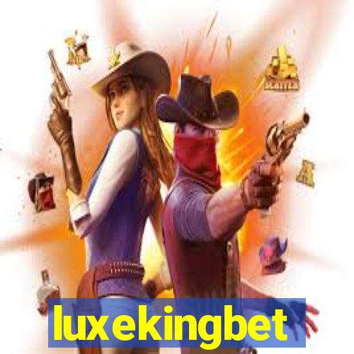 luxekingbet