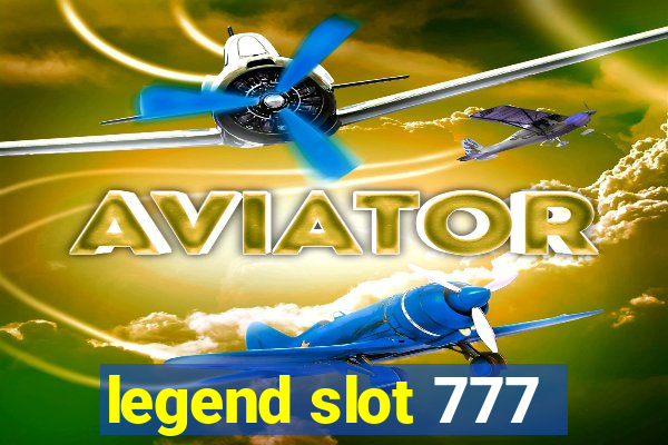 legend slot 777