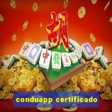 conduapp certificado