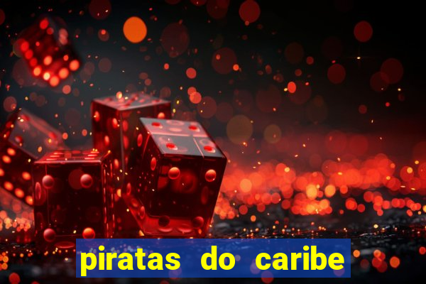 piratas do caribe filme completo dublado