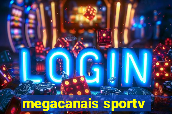 megacanais sportv