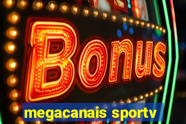 megacanais sportv