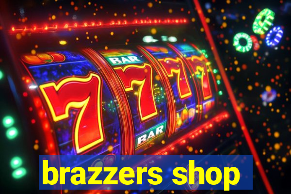 brazzers shop