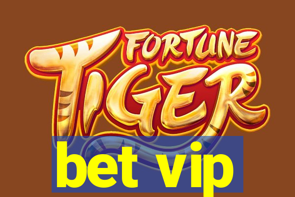 bet vip