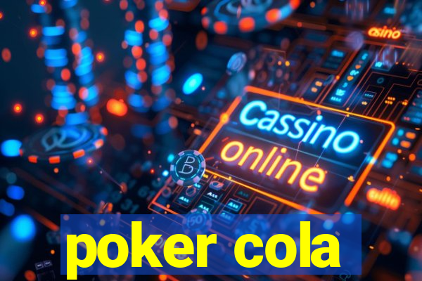 poker cola