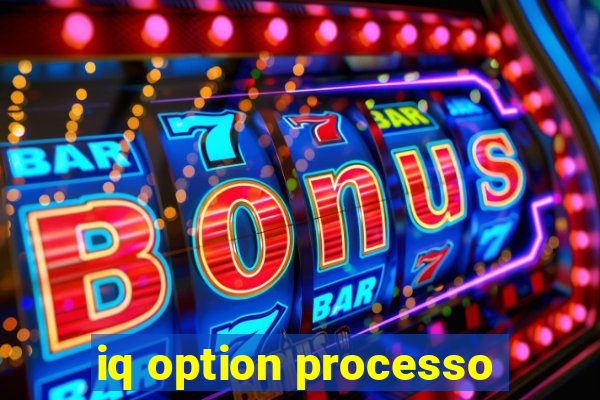 iq option processo