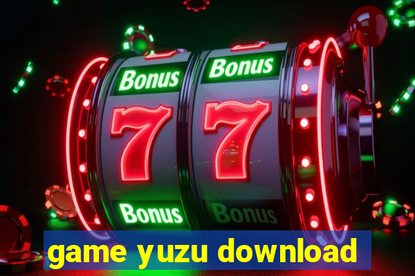 game yuzu download