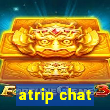 atrip chat