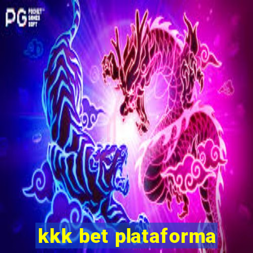 kkk bet plataforma