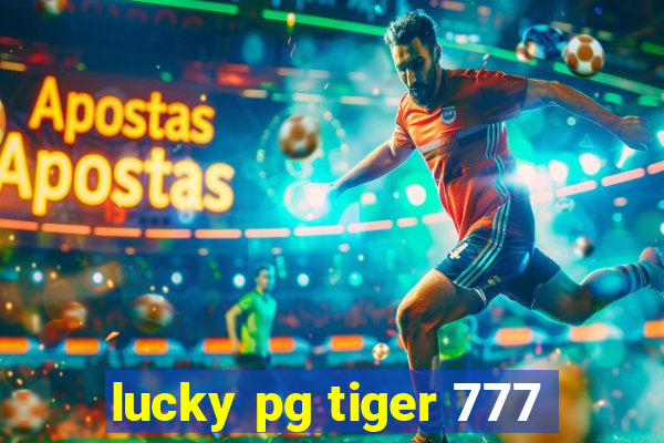 lucky pg tiger 777