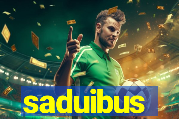 saduibus