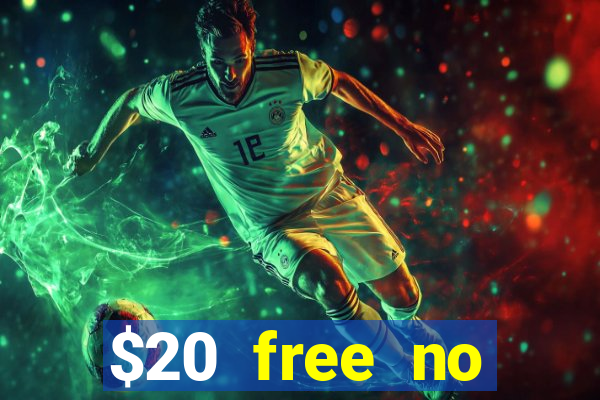 $20 free no deposit casino us