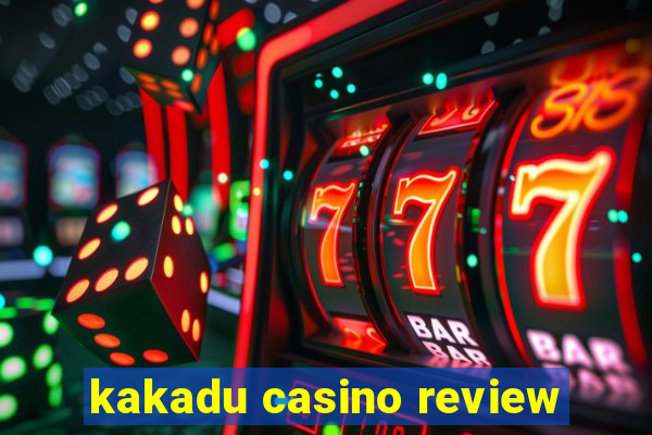 kakadu casino review