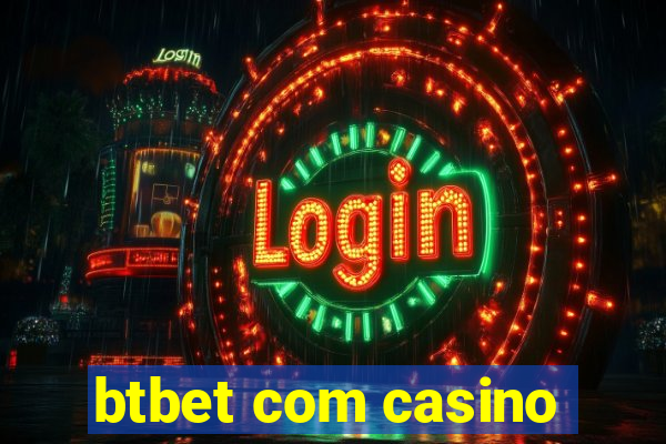 btbet com casino