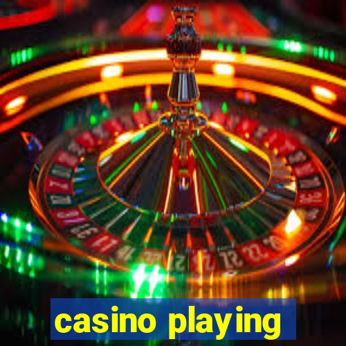 casino playing