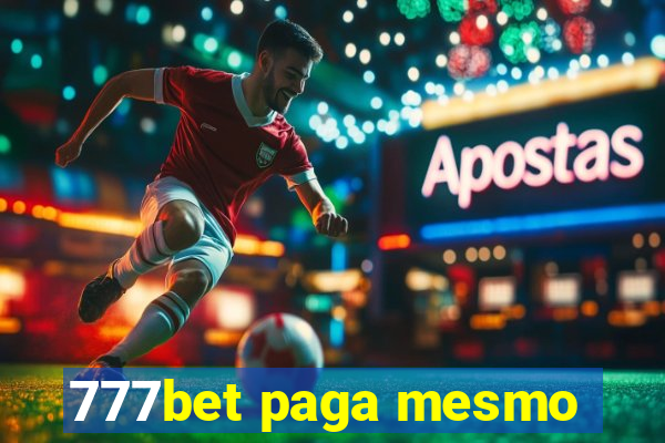 777bet paga mesmo