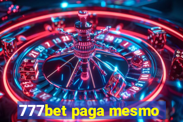 777bet paga mesmo