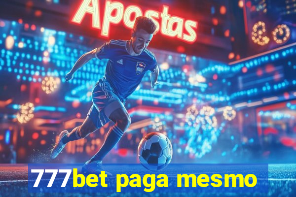 777bet paga mesmo