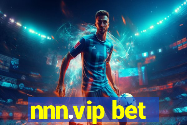 nnn.vip bet