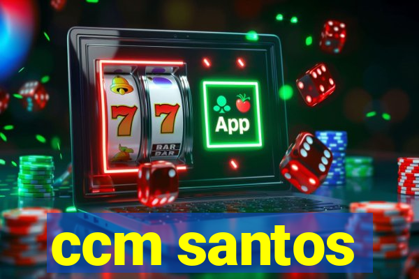 ccm santos