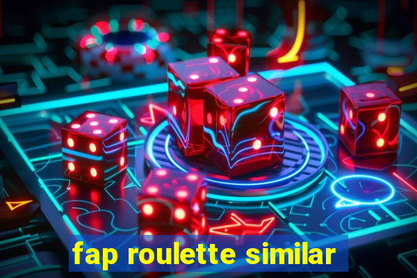 fap roulette similar