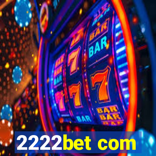 2222bet com