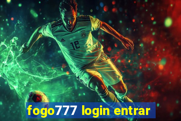 fogo777 login entrar