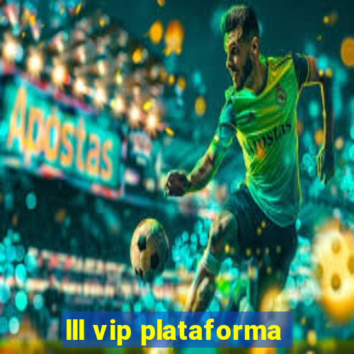 lll vip plataforma