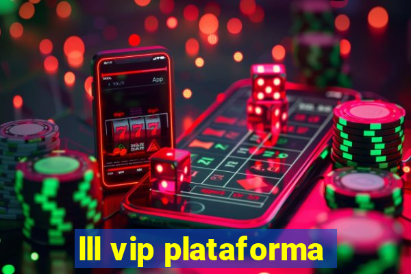 lll vip plataforma